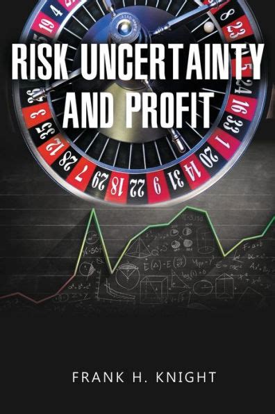 download risk uncertainty profit frank knight Doc